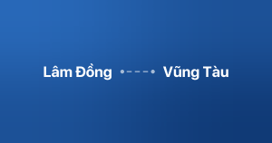 Xe ghép Lâm Đồng Vũng Tàu