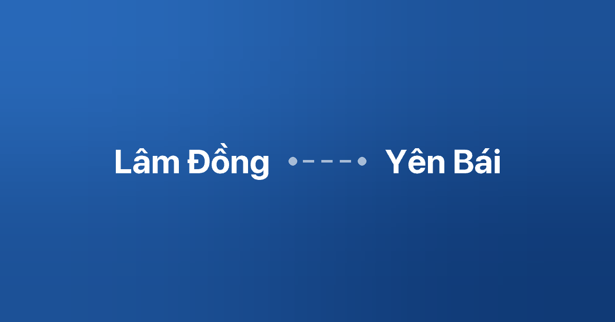 Xe ghép Lâm Đồng Yên Bái