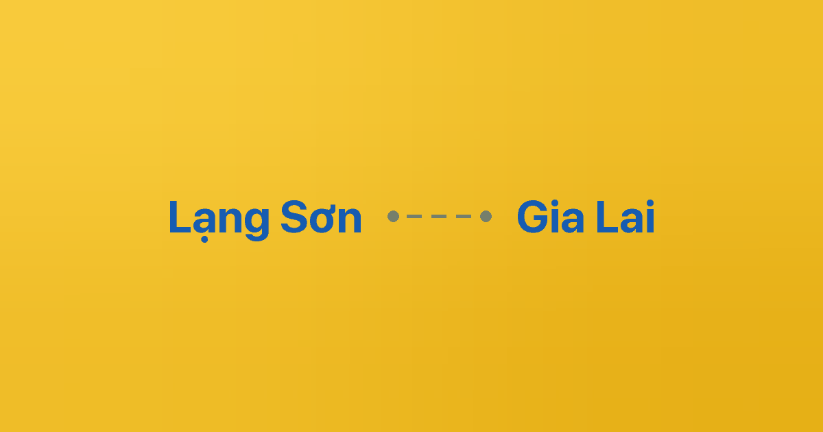 Xe ghép Lạng Sơn Gia Lai 6 Xe ghép Lạng Sơn Gia Lai