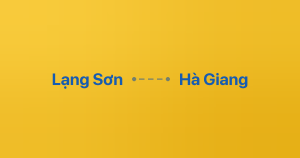 Xe ghép Lạng Sơn Hà Giang