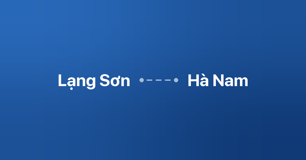 Xe ghép Lạng Sơn Hà Nam 4 Xe ghép Lạng Sơn Hà Nam