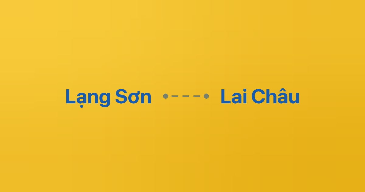 Xe ghép Lạng Sơn Lai Châu 1 Xe ghép Lạng Sơn Lai Châu