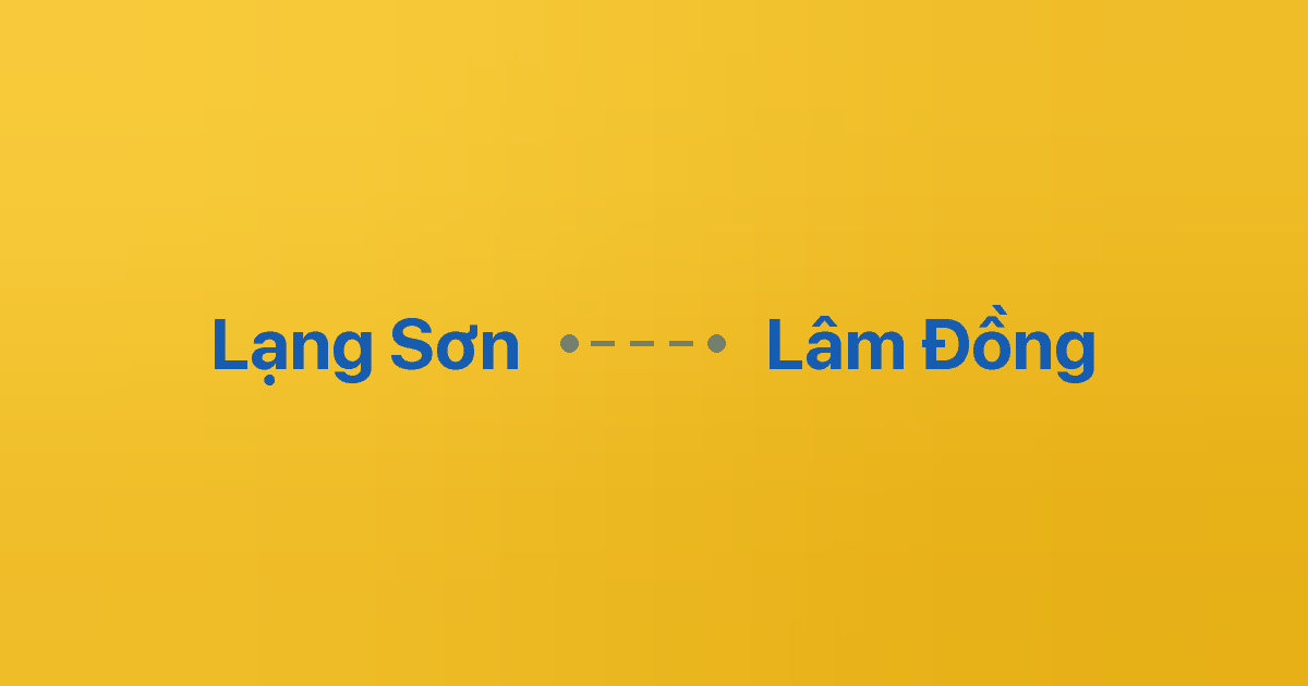 Xe ghép Lạng Sơn Lâm Đồng