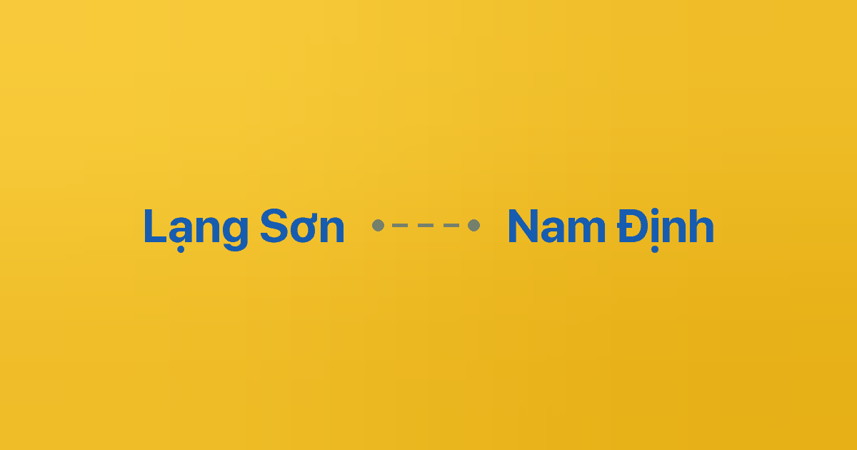 Xe ghép Lạng Sơn Nam Định 3 Xe ghép Lạng Sơn Nam Định