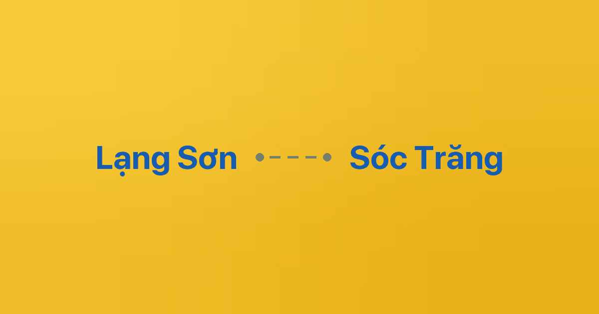 Xe ghép Lạng Sơn Sóc Trăng 5 Xe ghép Lạng Sơn Sóc Trăng