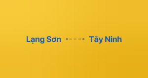 Xe ghép Lạng Sơn Tây Ninh
