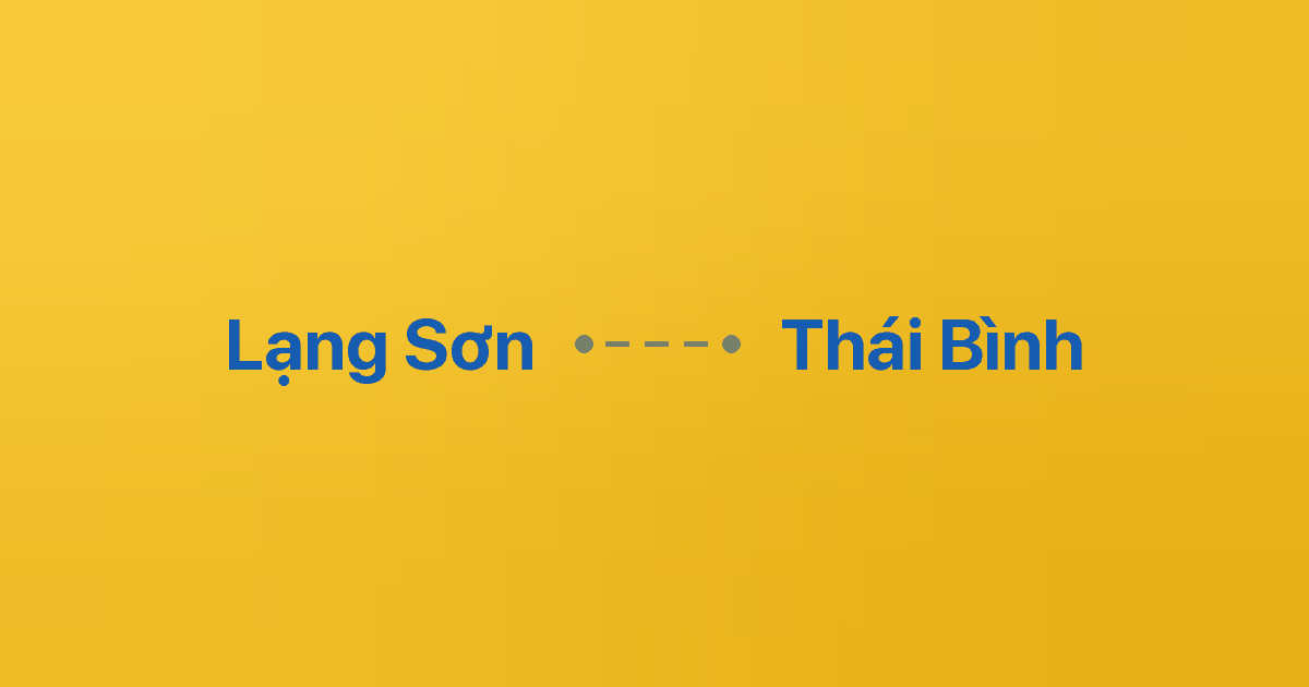 Xe ghép Lạng Sơn Thái Bình 2 Xe ghép Lạng Sơn Thái Bình