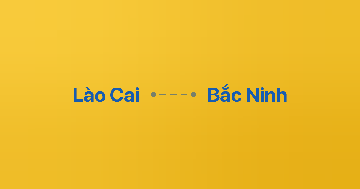 Xe ghép Lào Cai Bắc Ninh 4 Xe ghép Lào Cai Bắc Ninh