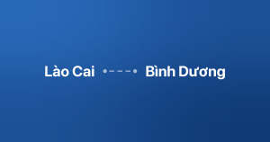 Xe ghép Lào Cai Bình Dương