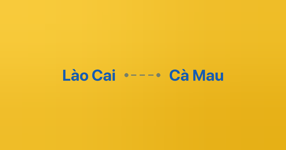 Xe ghép Lào Cai Cà Mau