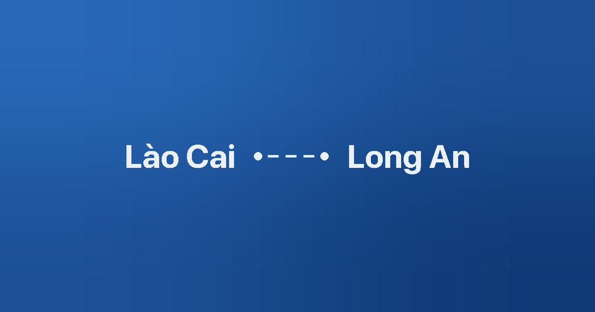 Xe ghép Lào Cai Long An