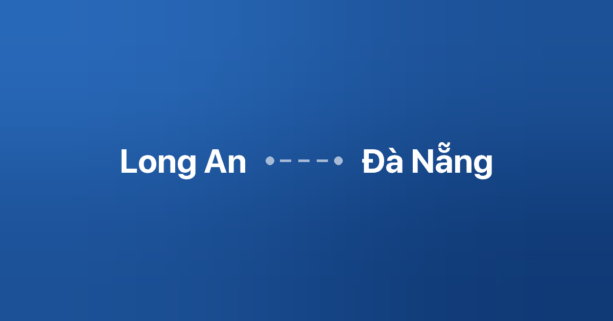 Xe ghép Long An Đà Nẵng