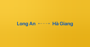 Xe ghép Long An Hà Giang