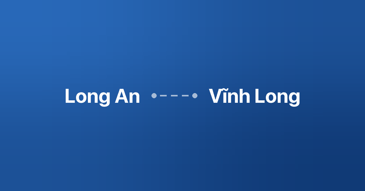 Xe ghép Long An Vĩnh Long