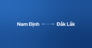 Xe ghép Nam Định Đắk Lắk