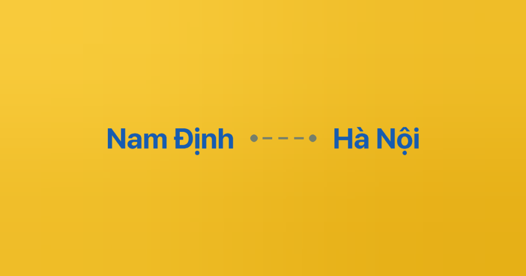 Xe ghép Nam Định Hà Nội