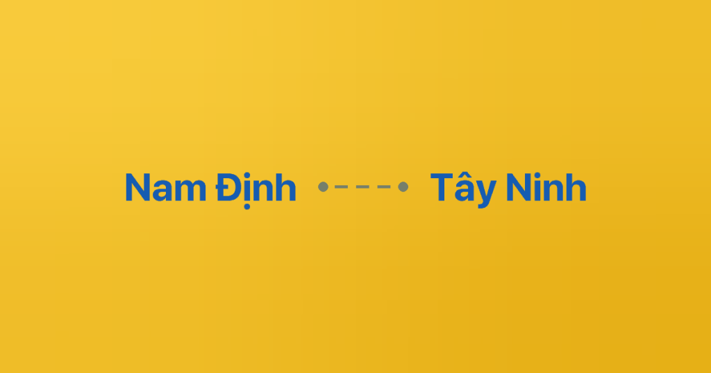 Xe ghép Nam Định Tây Ninh