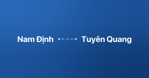 Xe ghép Nam Định Tuyên Quang