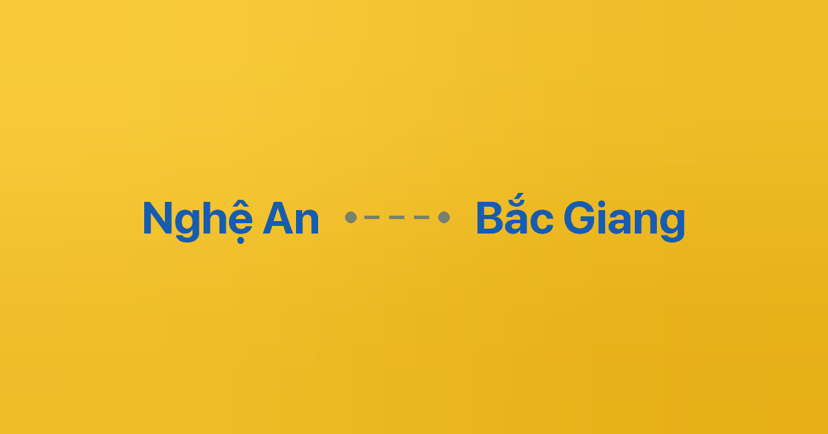 Xe ghép Nghệ An Bắc Giang