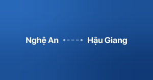 Xe ghép Nghệ An Hậu Giang