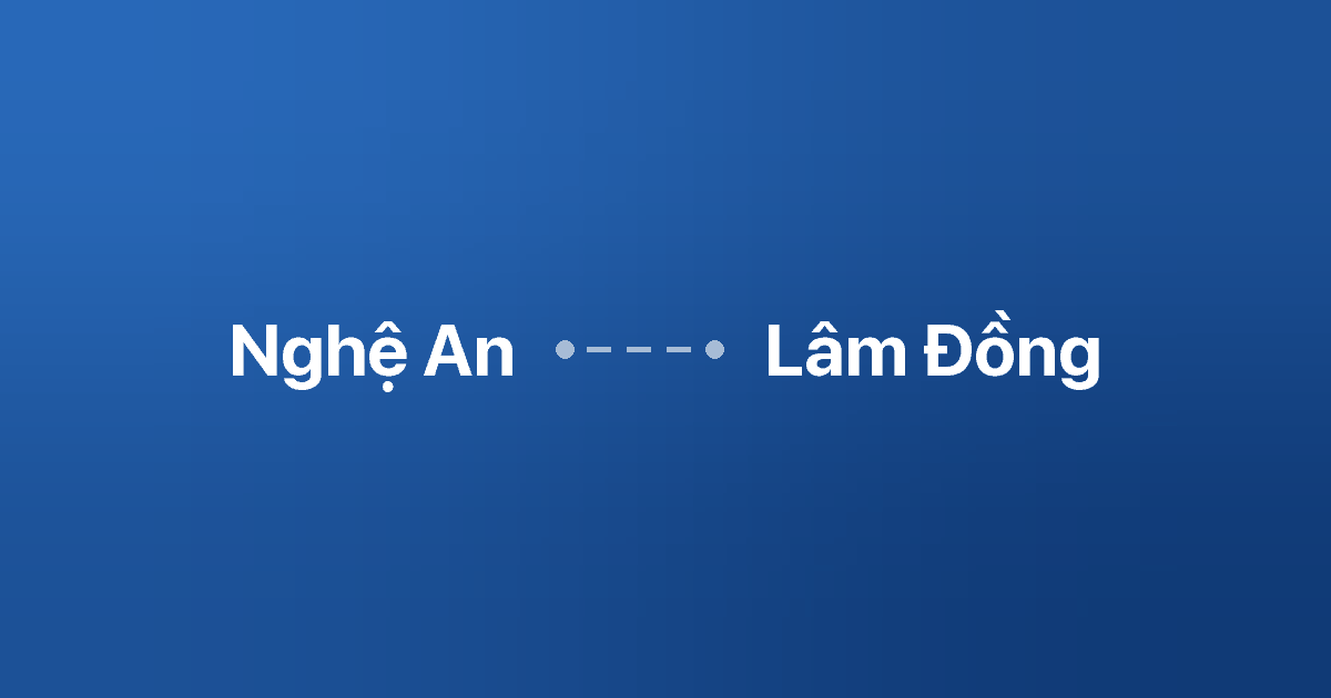 Xe ghép Nghệ An Lâm Đồng