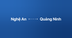 Xe ghép Nghệ An Quảng Ninh