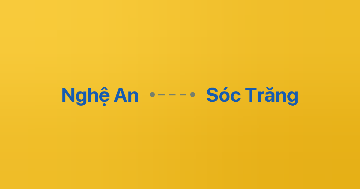 Xe ghép Nghệ An Sóc Trăng