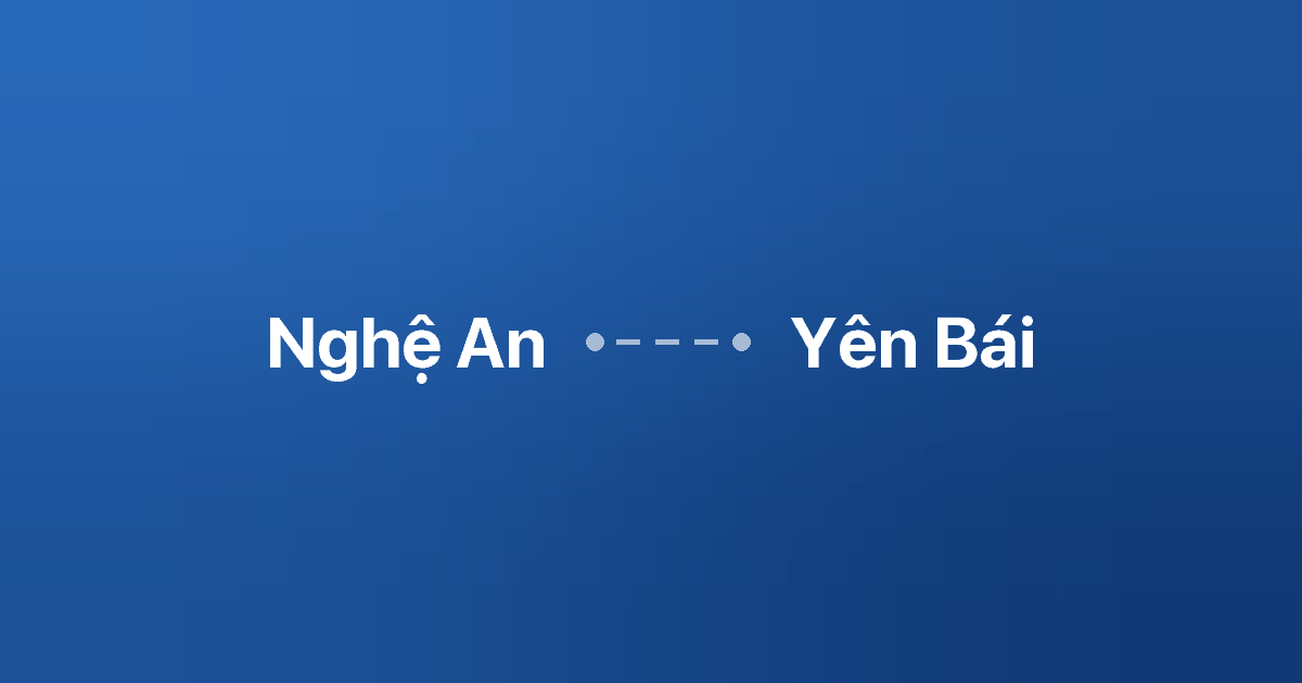 Xe ghép Nghệ An Yên Bái