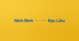 Xe ghép Ninh Bình Bạc Liêu