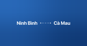 Xe ghép Ninh Bình Cà Mau