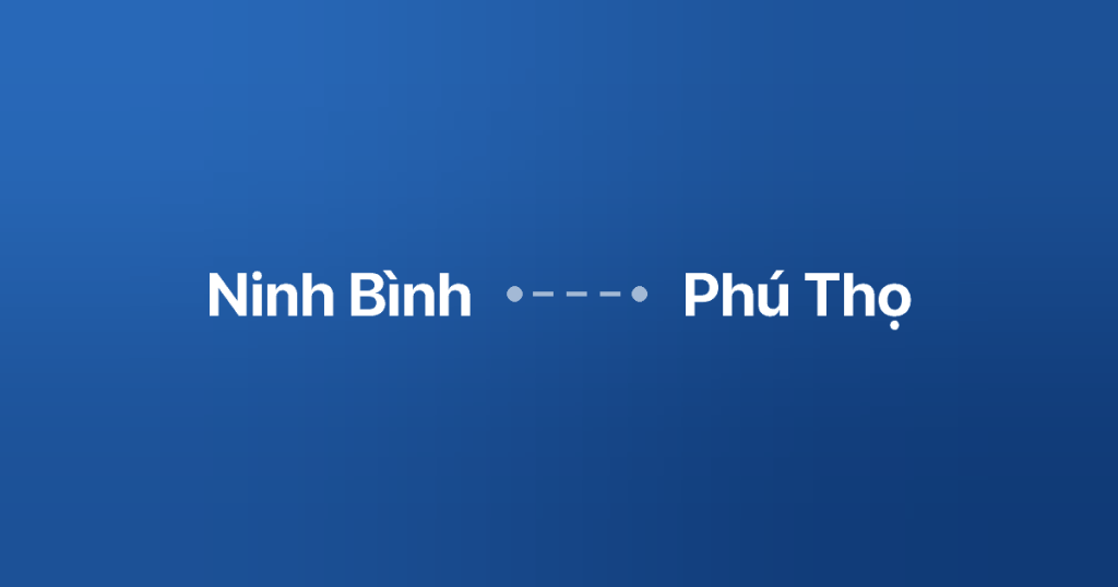 Xe Ghép Ninh Bình Phú Thọ 3 Xe ghép Ninh Bình Phú Thọ