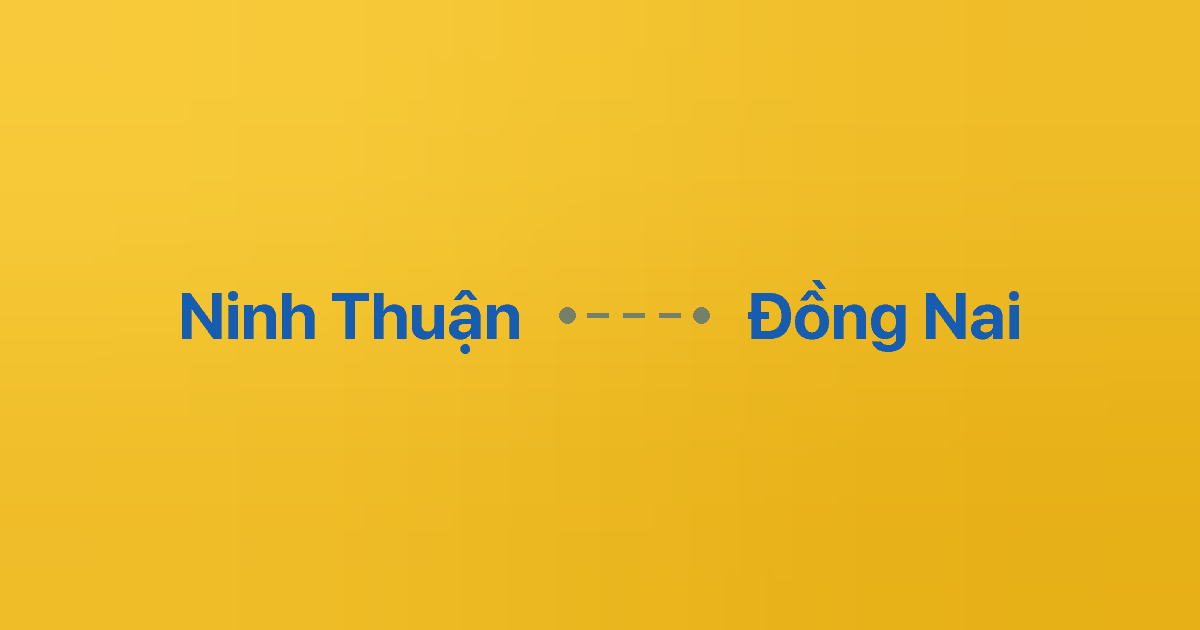 Xe ghép Ninh Thuận Đồng Nai