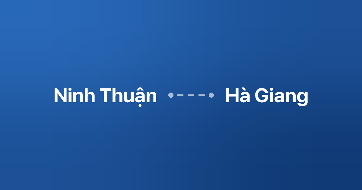 Xe ghép Ninh Thuận Hà Giang 5 Xe ghép Ninh Thuận Hà Giang