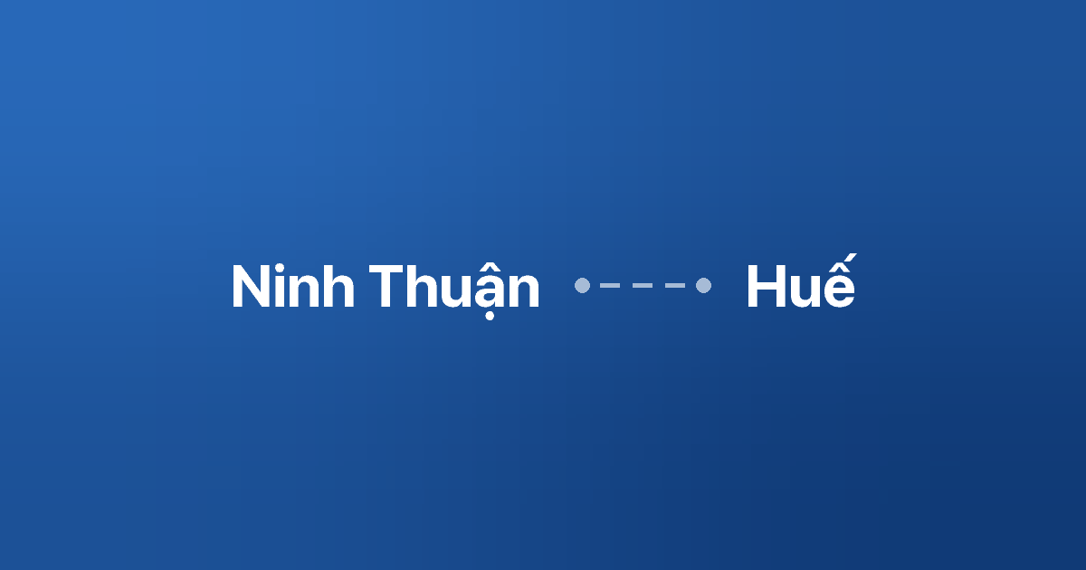 Xe ghép Ninh Thuận Huế