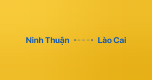 Xe ghép Ninh Thuận Lào Cai