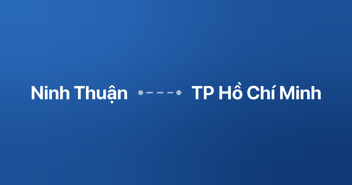 Xe ghép Ninh Thuận TP Hồ Chí Minh 3 Xe ghép Ninh Thuận TP Hồ Chí Minh
