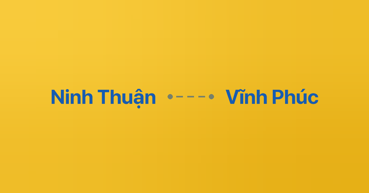 Xe ghép Ninh Thuận Vĩnh Phúc
