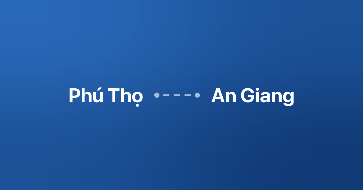 Xe ghép Phú Thọ An Giang