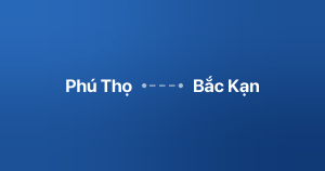 Xe ghép Phú Thọ Bắc Kạn