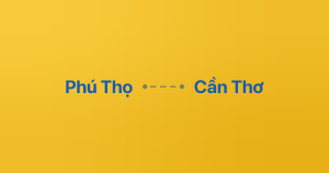 Xe ghép Phú Thọ Cần Thơ