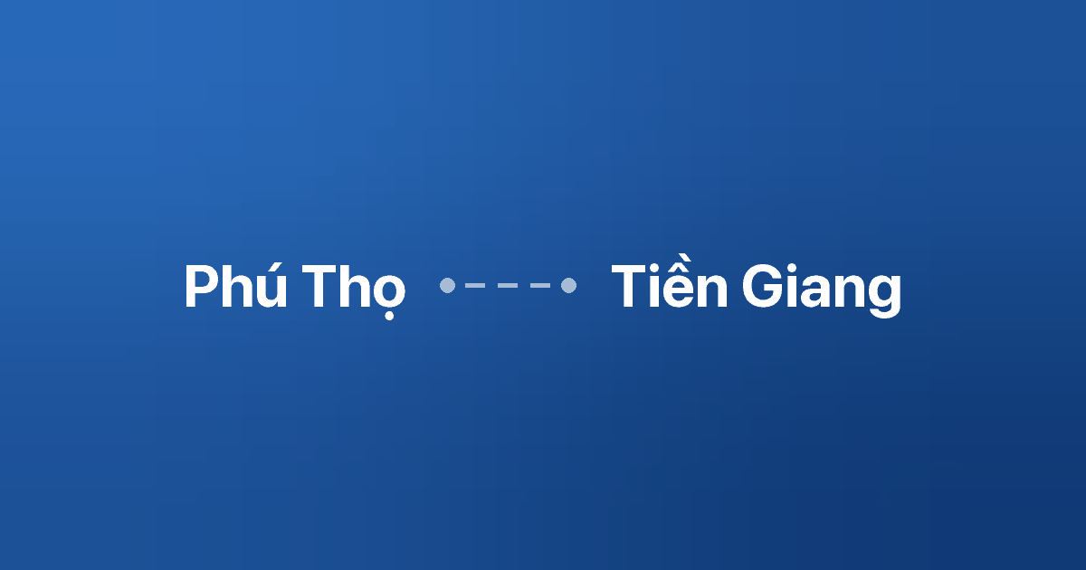 Xe ghép Phú Thọ Tiền Giang 2 Xe ghép Phú Thọ Tiền Giang