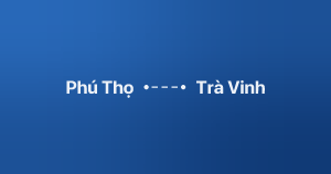 Xe ghép Phú Thọ Trà Vinh