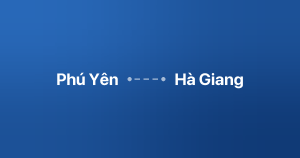 Xe ghép Phú Yên Hà Giang