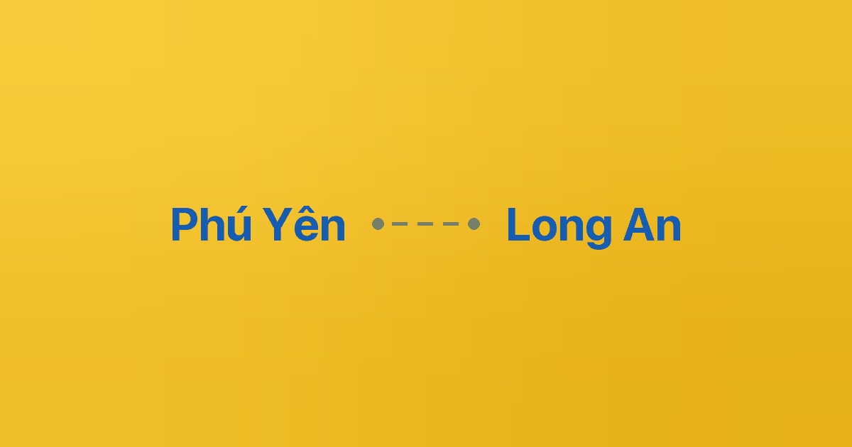 Xe ghép Phú Yên Long An