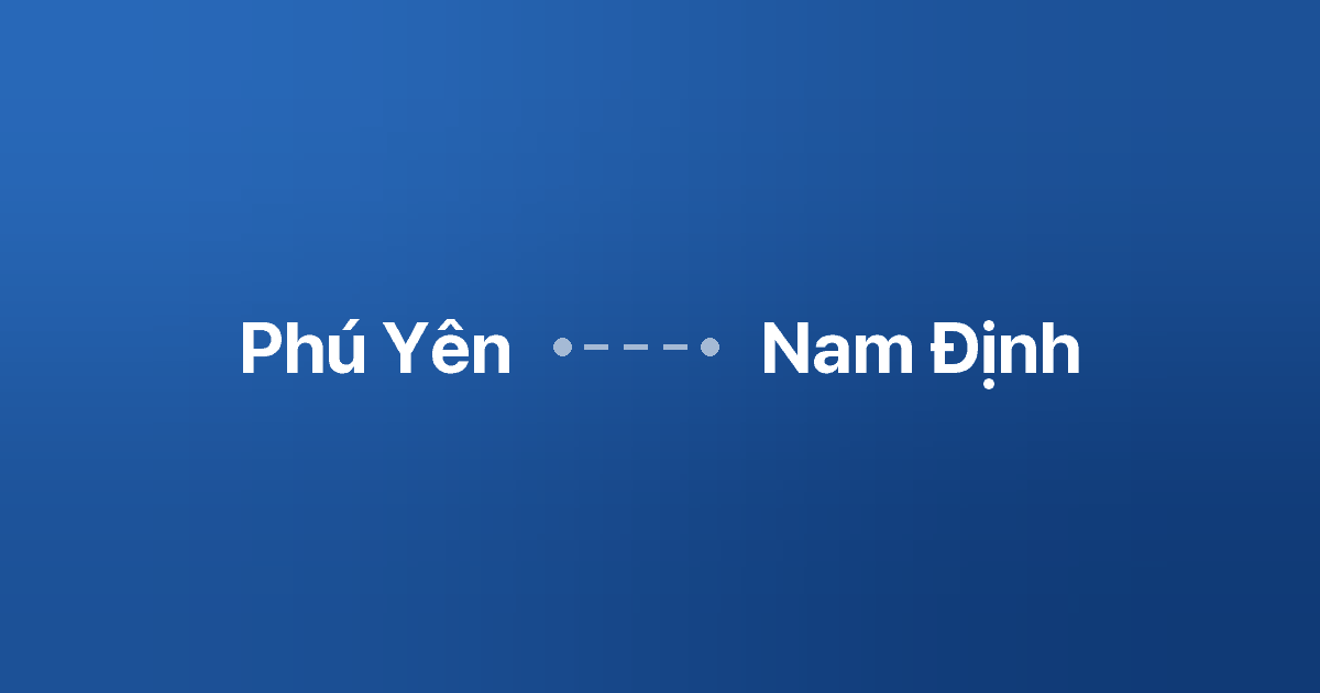 Xe ghép Phú Yên Nam Định