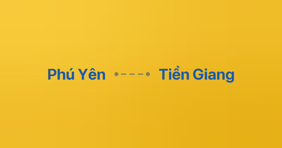 Xe ghép Phú Yên Tiền Giang