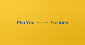 Xe ghép Phú Yên Trà Vinh