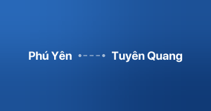 Xe ghép Phú Yên Tuyên Quang