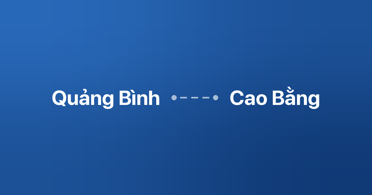 Xe ghép Quảng Bình Cao Bằng 6 Xe ghép Quảng Bình Cao Bằng