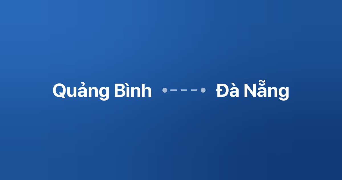 Xe ghép Quảng Bình Đà Nẵng